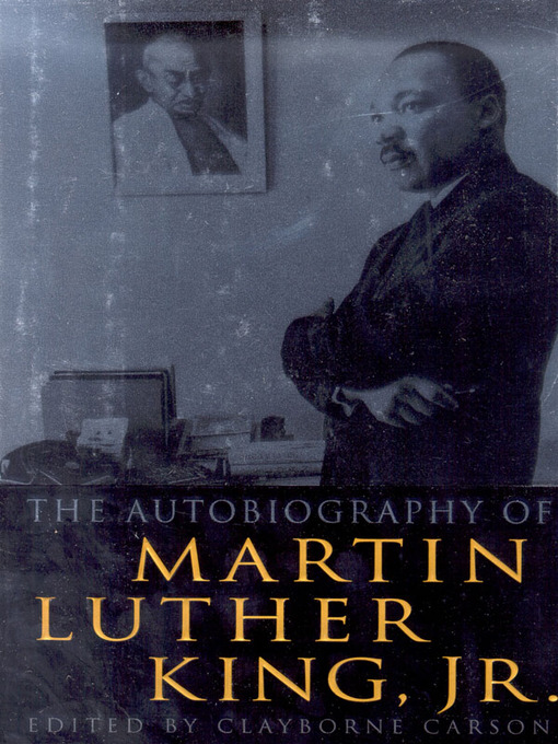 Title details for The Autobiography of Martin Luther King, Jr. by Clayborne Carson - Available